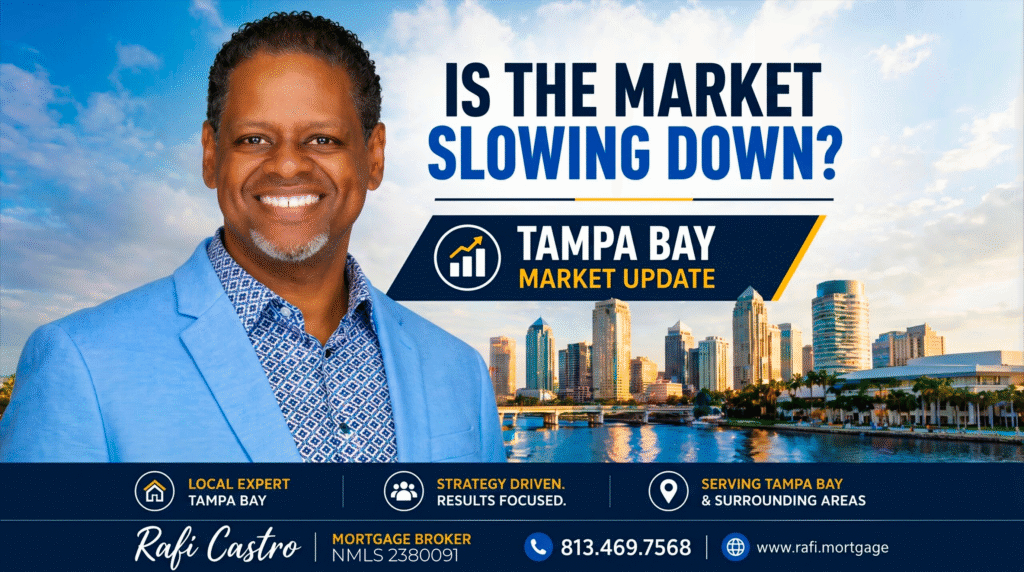 Tampa Bay Real Estate & Mortgage Market Update – April 24, 2026