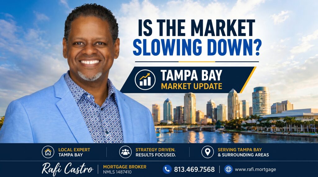 Tampa Bay Real Estate & Mortgage Market Update – April 24, 2026