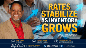 Tampa Bay Real Estate & Mortgage Market Update – May 15,, 2026